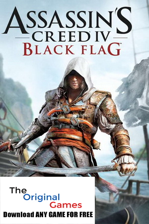Assassin’s Creed IV: Black Flag is the best action adventure secret killer game